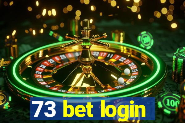 73 bet login